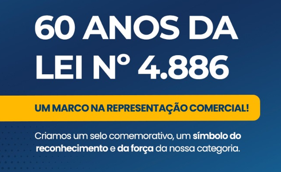 60 anos da Lei nº 4.886: Um marco na Representação Comercial!