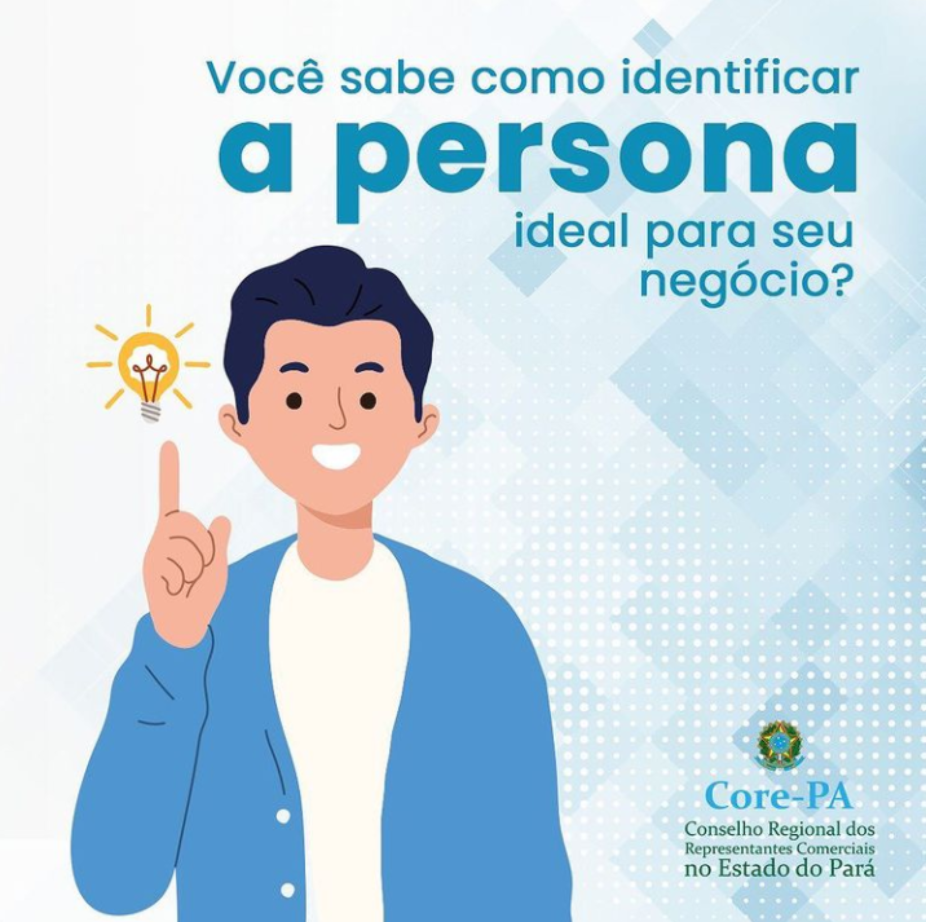 Você sabe como identificar a persona ideal para seu negócio?