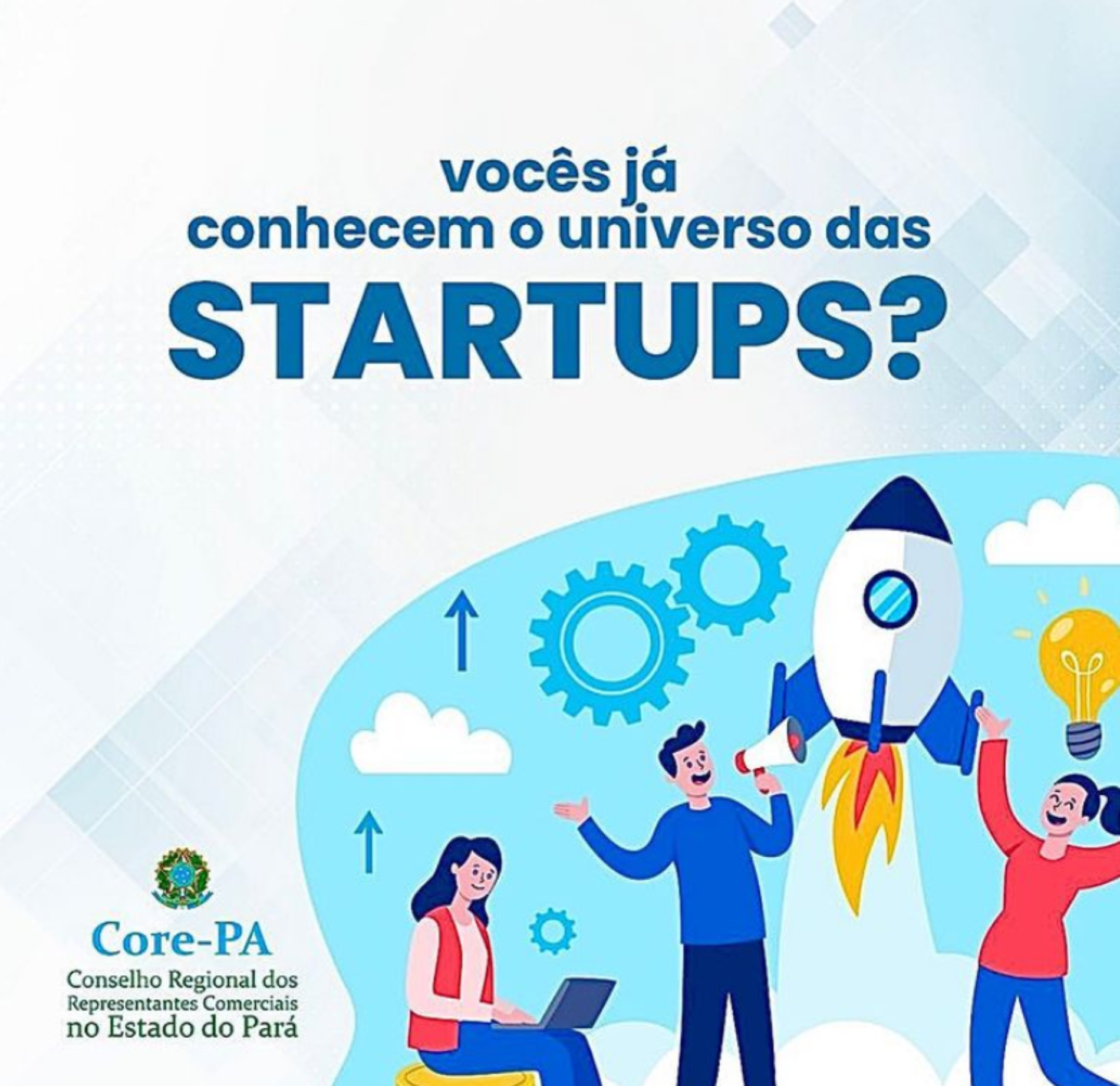 Vocês já conhecem o universo das Startups?