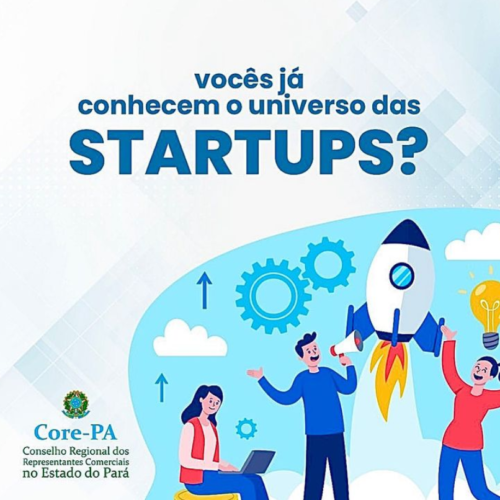 Vocês já conhecem o universo das Startups?