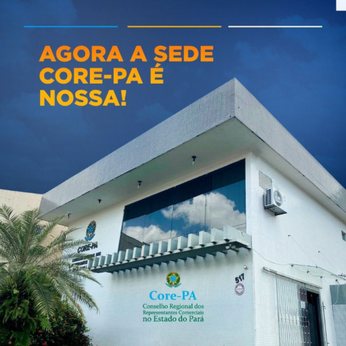 Agora a sede CORE PA é nossa