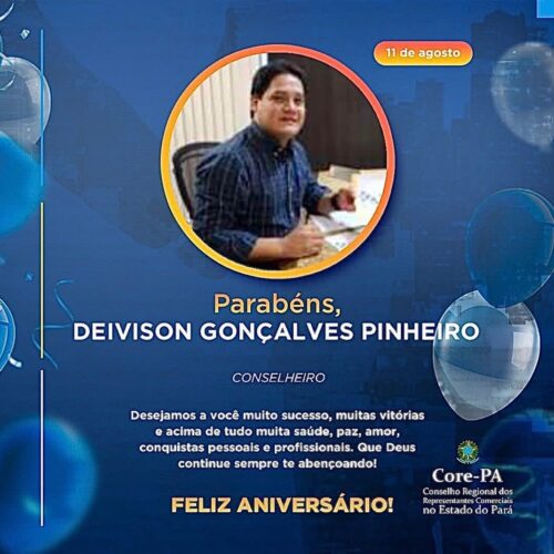 PARABÉNS! SR. DEIVISON PINHEIRO