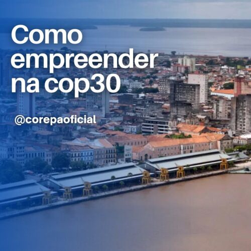 COMO EMPREENDER NA COP30