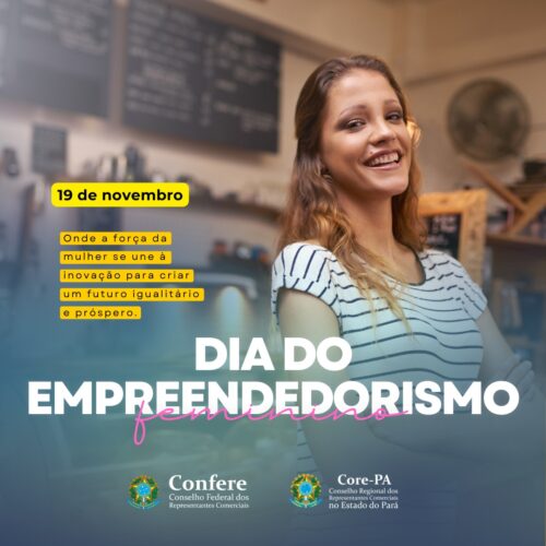 19 de Novembro – Dia do Empreendedorismo Feminino